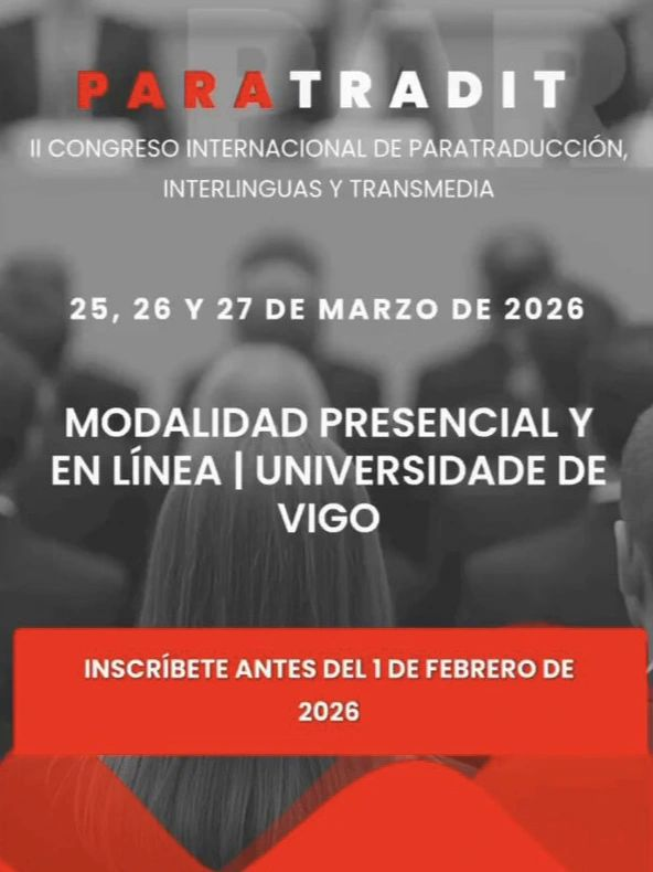 II Congreso Internacional de Paratraducción, Interlinguas y Transmedia (ParatradIT 2026),